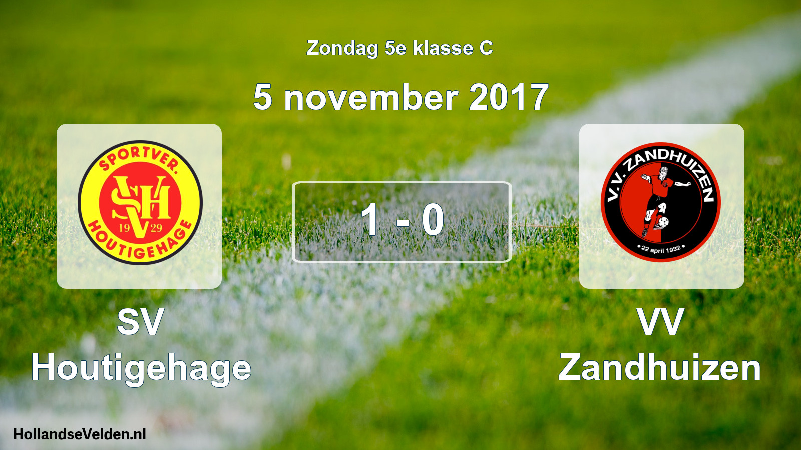 Total number of matches played: SV Houtigehage - VV Zandhuizen 1 - 0 (5 November 2017)