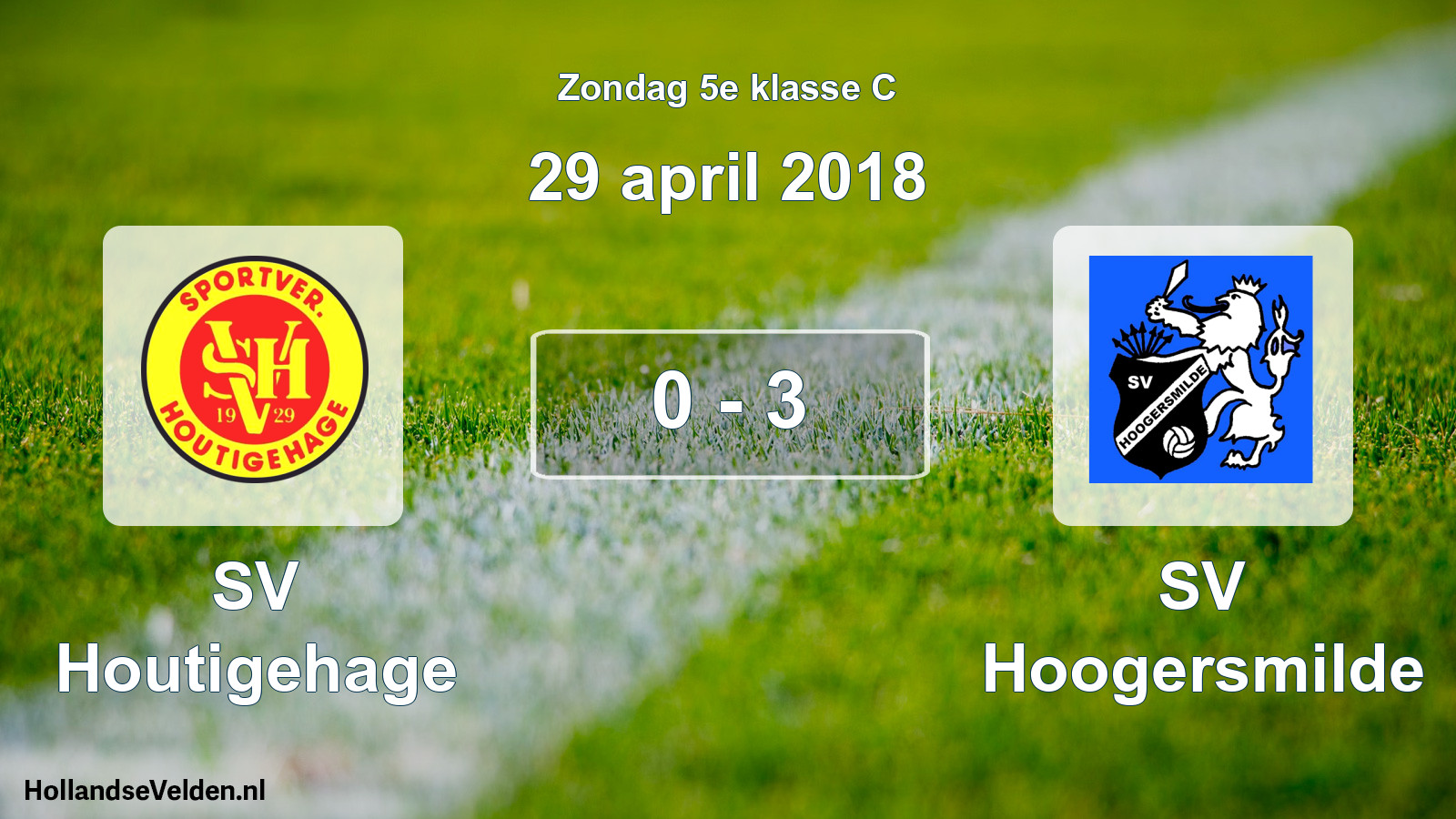 Total number of matches played: SV Houtigehage - SV Hoogersmilde 0 - 3 (29 April 2018)