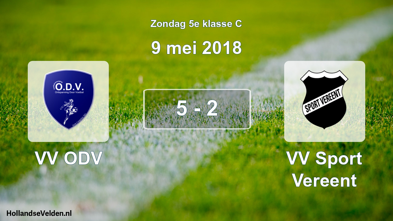 Total number of matches played: VV ODV - VV Sport Vereent 5 - 2 (9 May 2018)