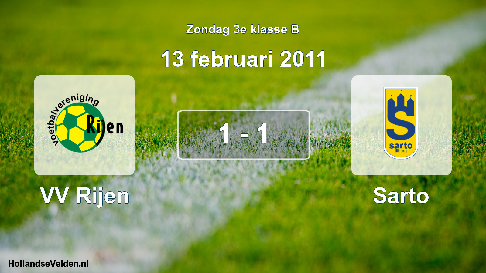 Total number of matches played: VV Rijen - Sarto 1 - 1 (13 February 2011)