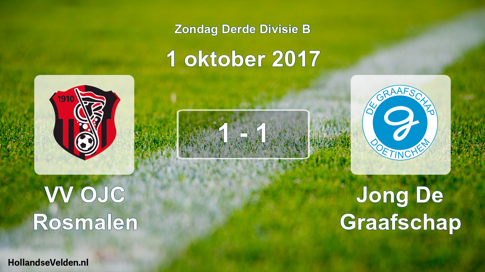 Total number of matches played: VV OJC Rosmalen - Jong De Graafschap 1 - 1 (1 October 2017)