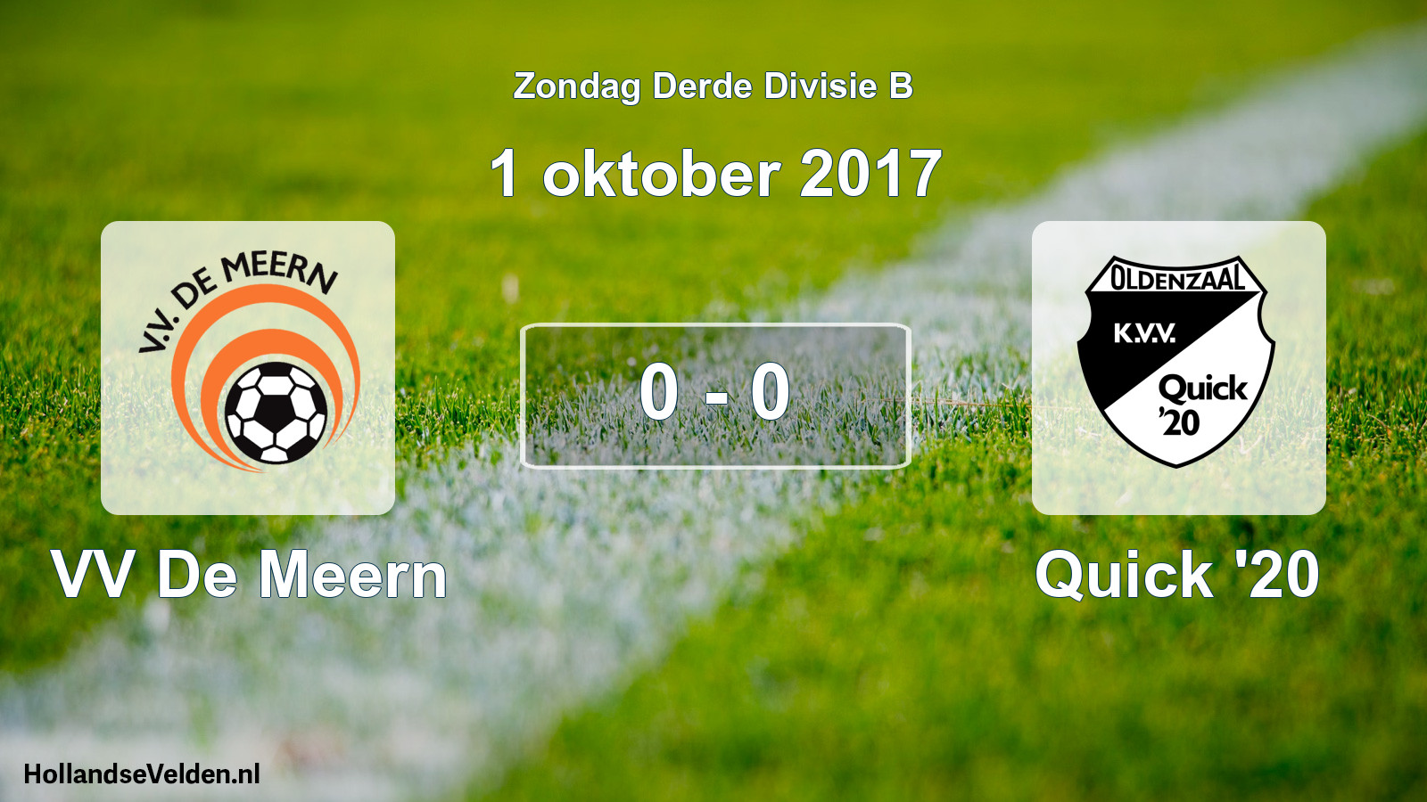 Total number of matches played: VV De Meern - Quick '20 0 - 0 (1 October 2017)