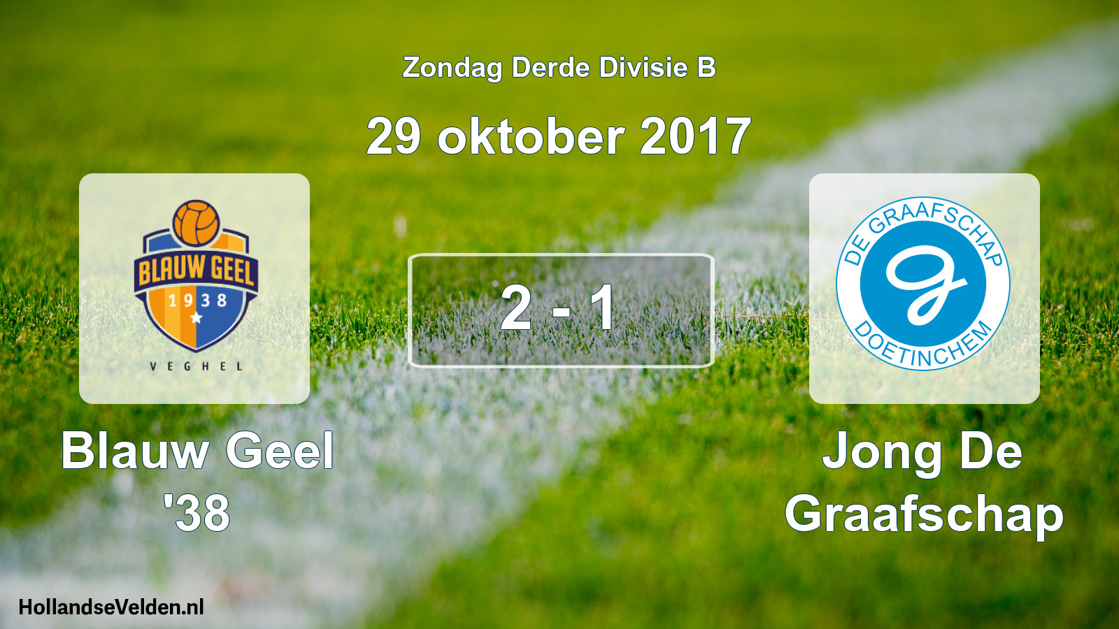 Total number of matches played: Blauw Geel '38 - Jong De Graafschap 2 - 1 (29 October 2017)