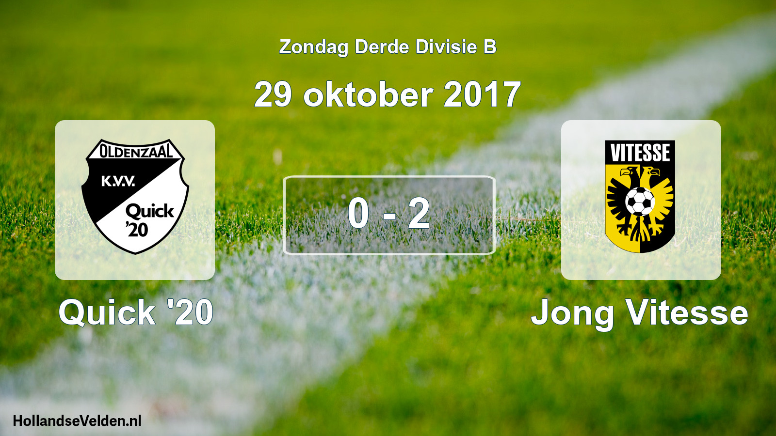 Total number of matches played: Quick '20 - Jong Vitesse 0 - 2 (29 October 2017)
