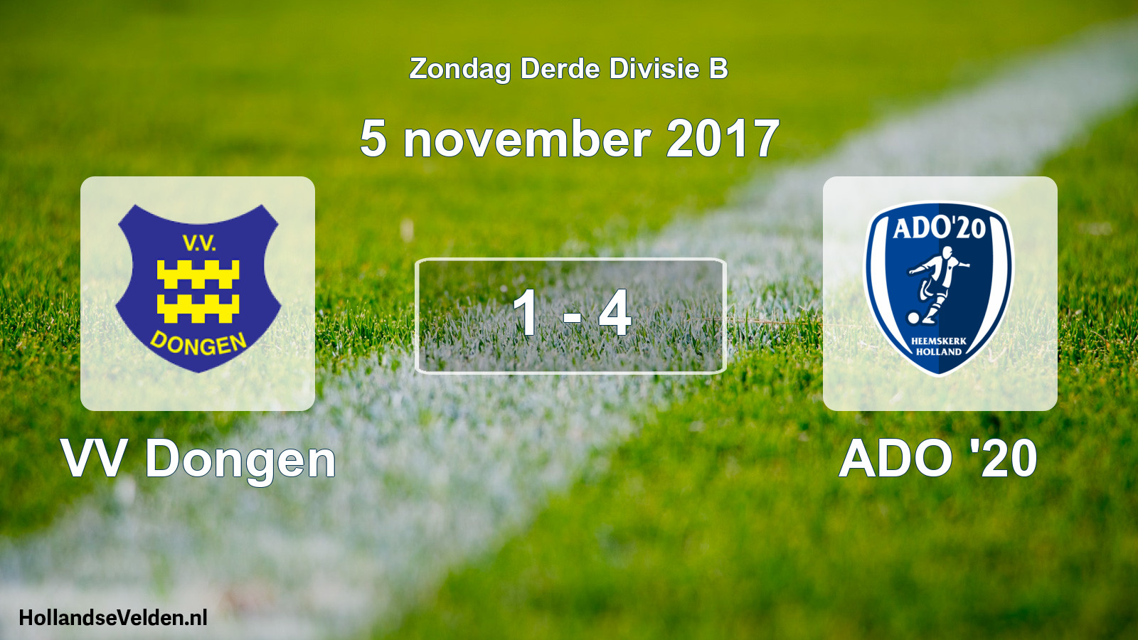 Total number of matches played: VV Dongen - ADO '20 1 - 4 (5 November 2017)
