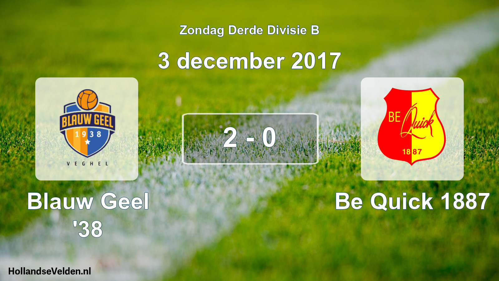 Total number of matches played: Blauw Geel '38 - Be Quick 1887 2 - 0 (3 December 2017)