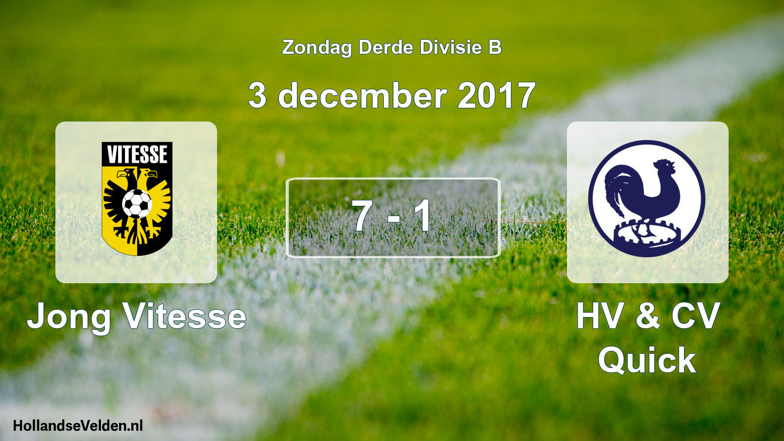 Total number of matches played: Jong Vitesse - HV & CV Quick 7 - 1 (3 December 2017)