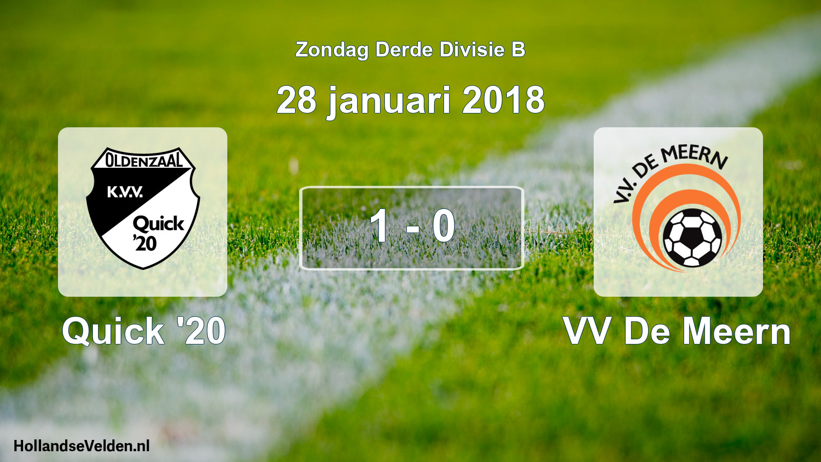 Total number of matches played: Quick '20 - VV De Meern 1 - 0 (28 January 2018)