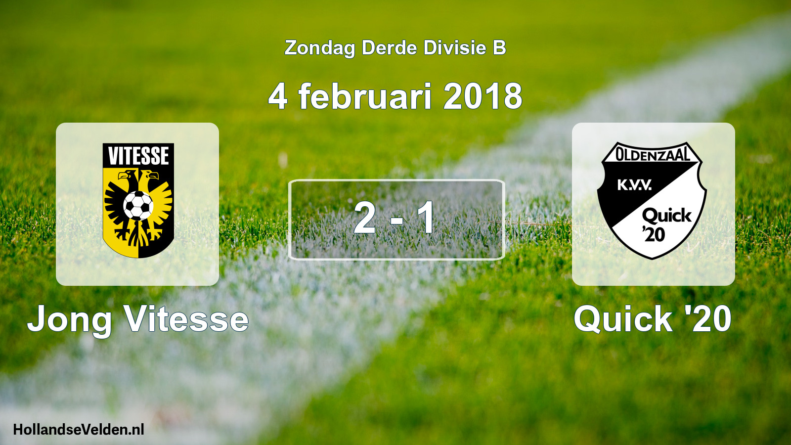 Total number of matches played: Jong Vitesse - Quick '20 2 - 1 (4 February 2018)