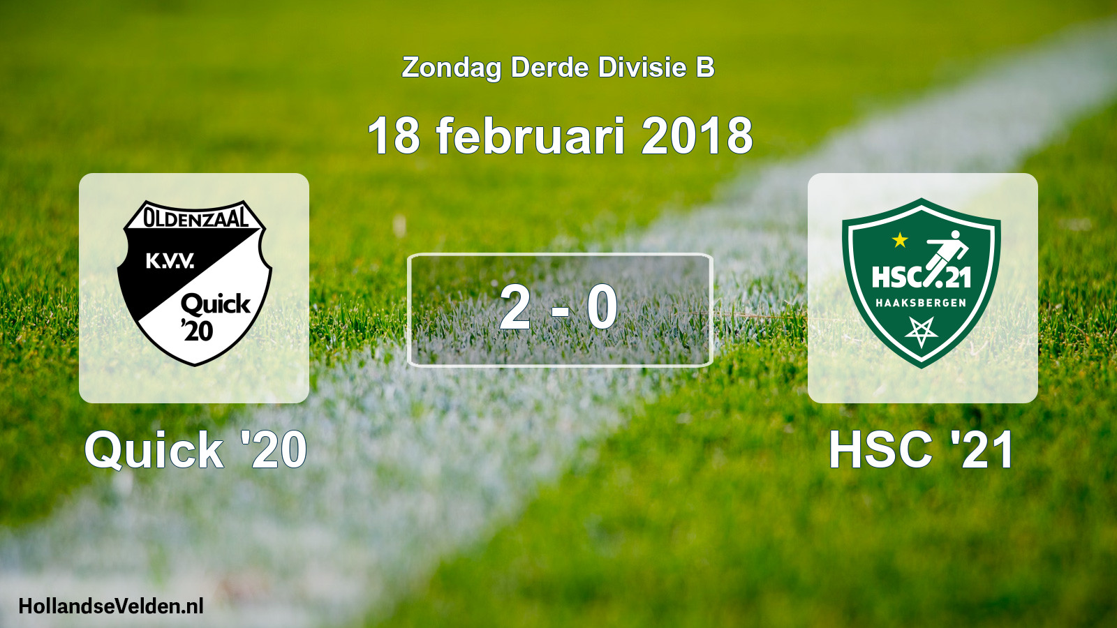 Total number of matches played: Quick '20 - HSC '21 2 - 0 (18 February 2018)