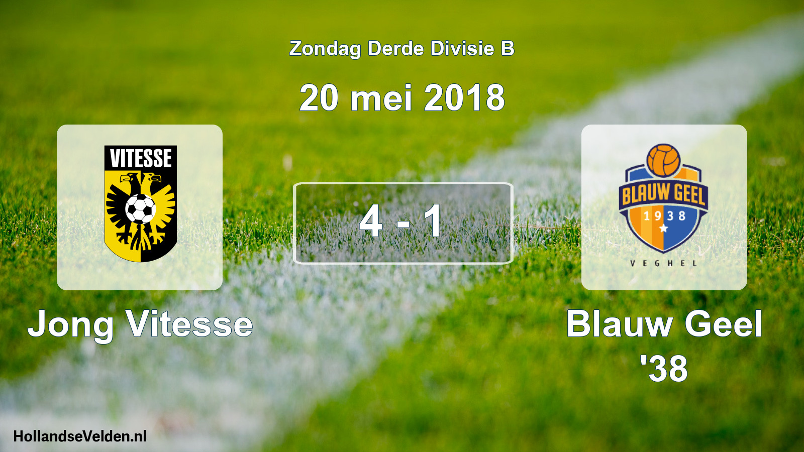 Total number of matches played: Jong Vitesse - Blauw Geel '38 4 - 1 (20 May 2018)