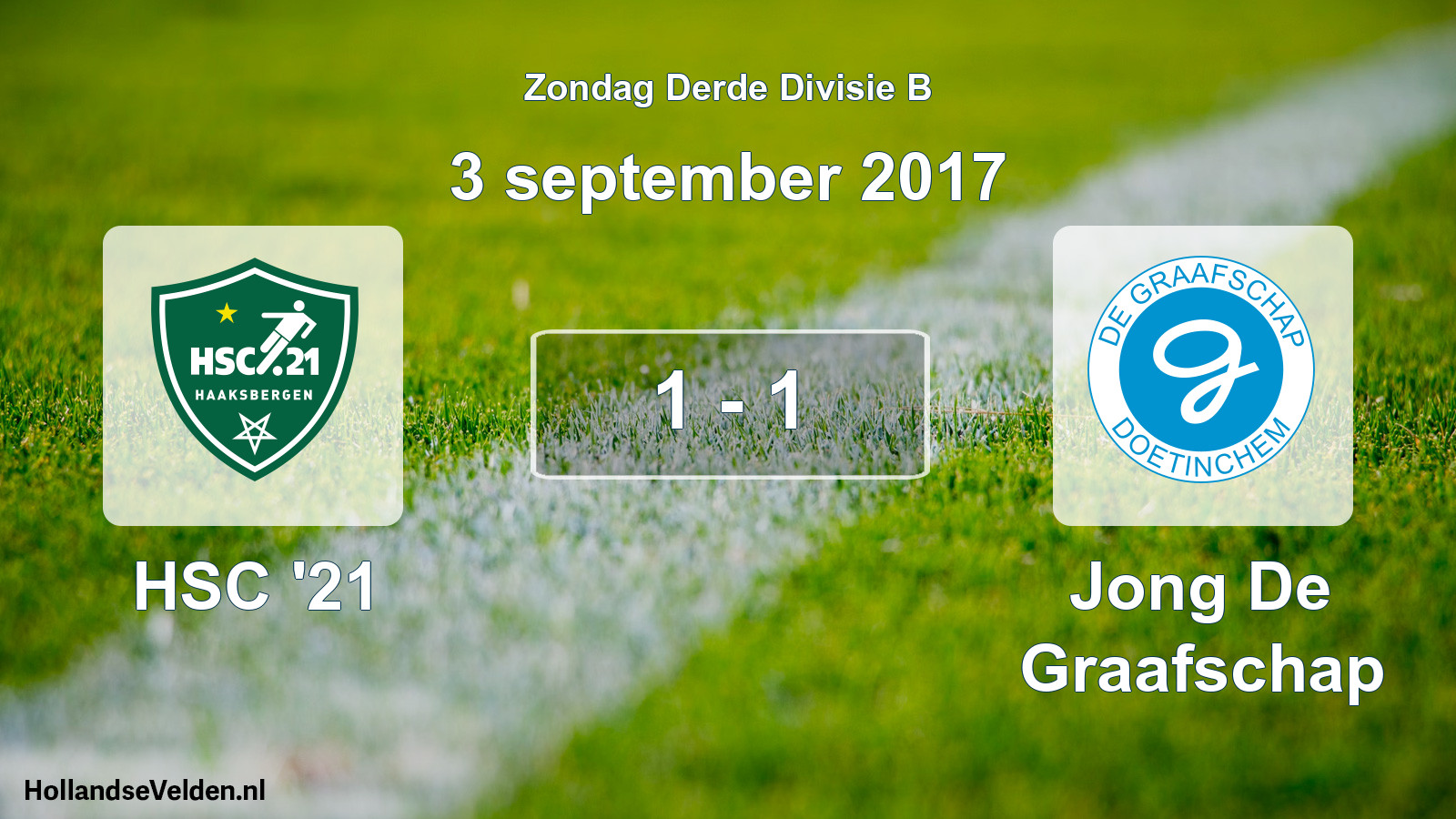 Total number of matches played: HSC '21 - Jong De Graafschap 1 - 1 (3 September 2017)