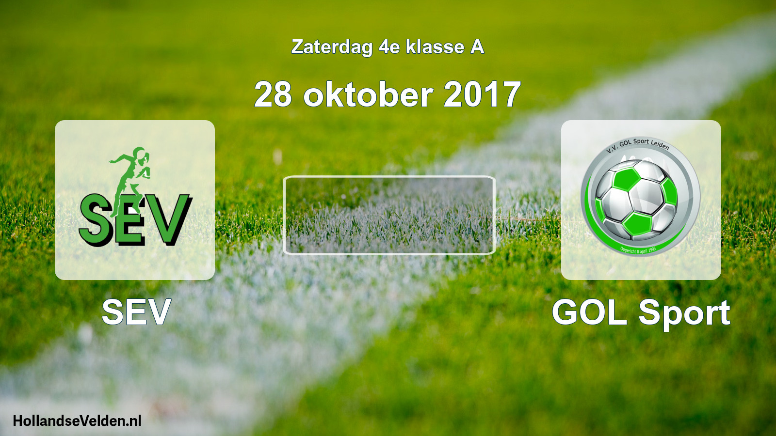 Scheduled Match: SEV - GOL Sport (28 October 2017)