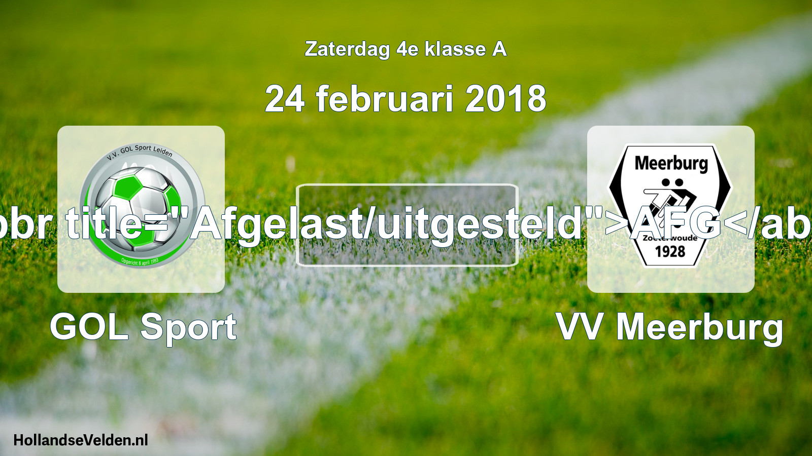 Scheduled Match: GOL Sport - VV Meerburg (24 February 2018)