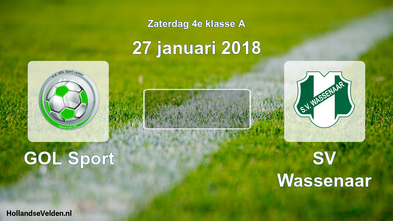 Scheduled Match: GOL Sport - SV Wassenaar (27 January 2018)
