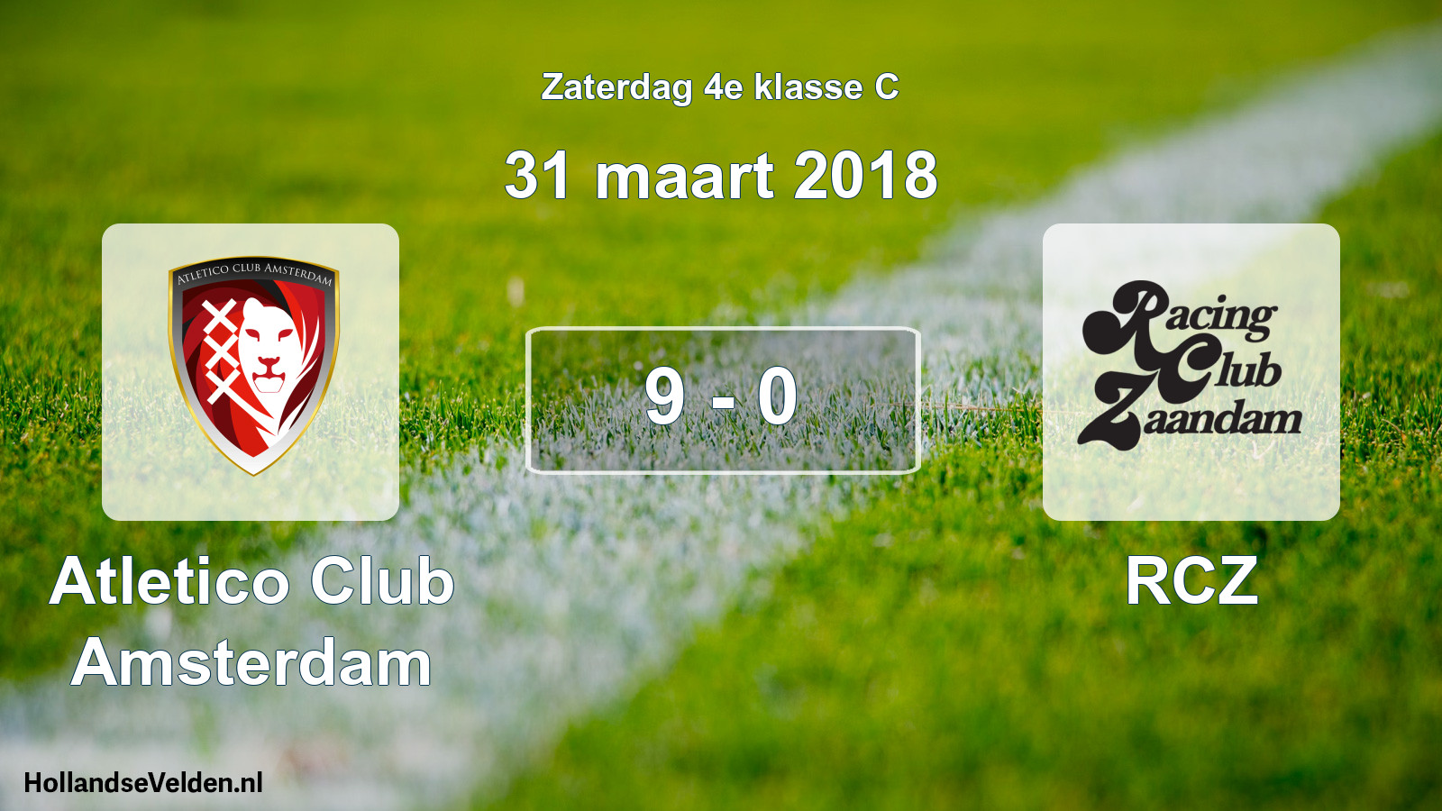 Total number of matches played: Atletico Club Amsterdam - RCZ 9 - 0 (31 March 2018)
