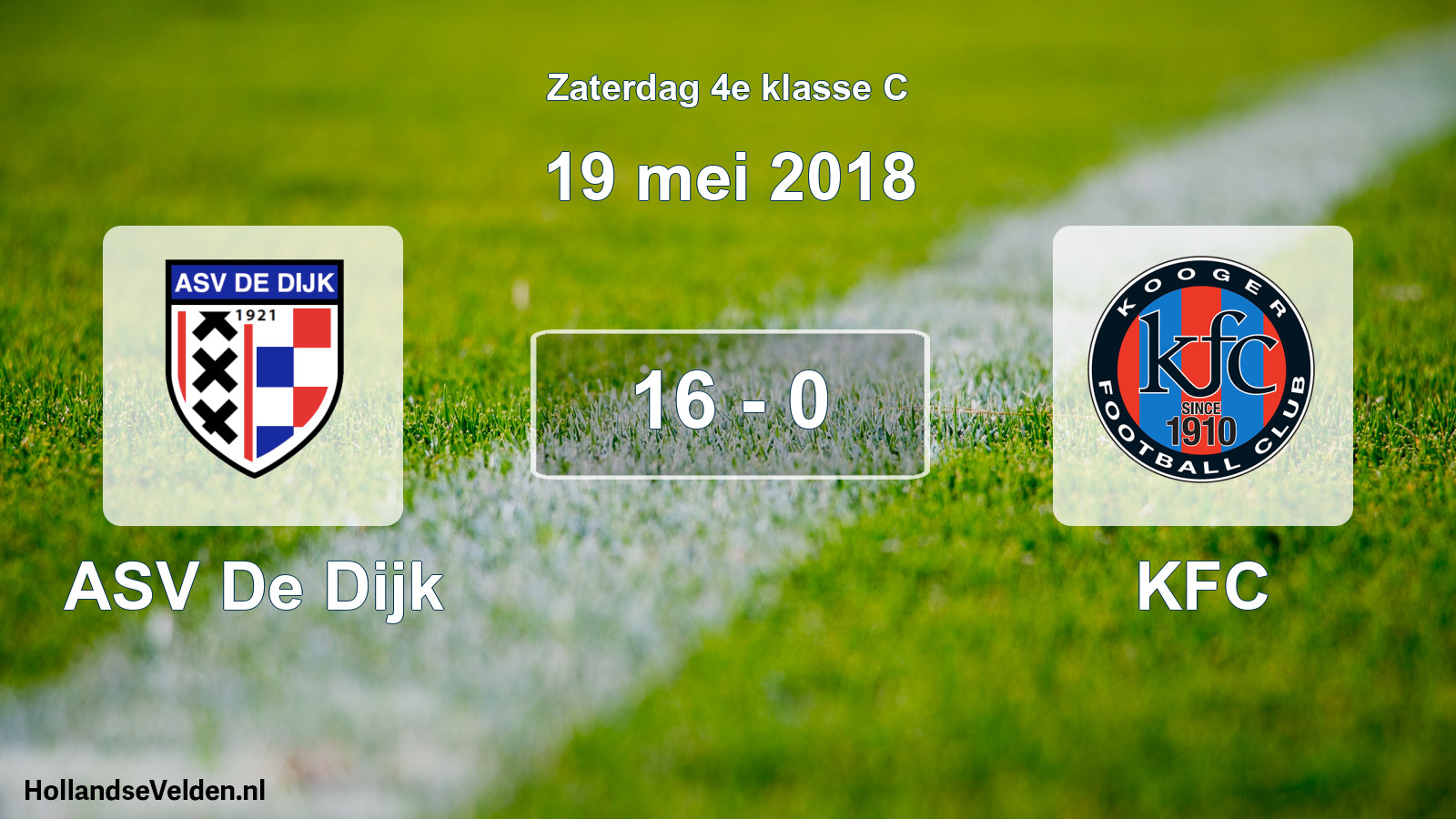 Total number of matches played: ASV De Dijk - KFC 16 - 0 (19 May 2018)