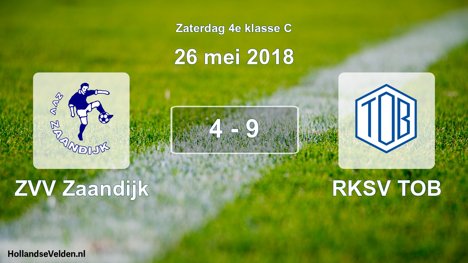 Total number of matches played: ZVV Zaandijk - RKSV TOB 4 - 9 (26 May 2018)