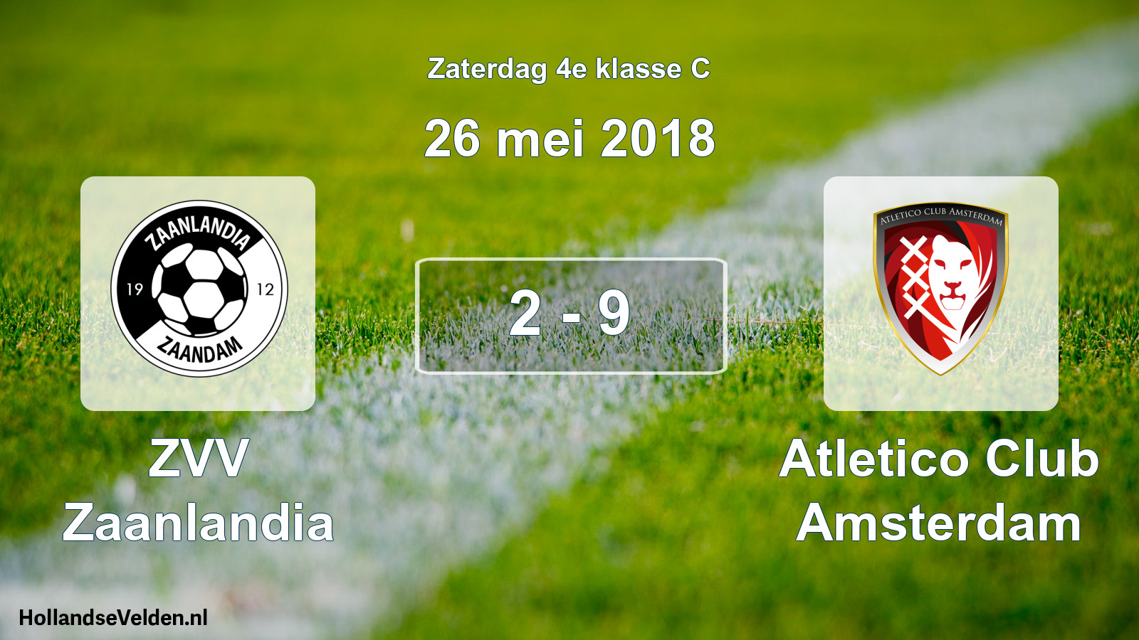 Total number of matches played: ZVV Zaanlandia - Atletico Club Amsterdam 2 - 9 (26 May 2018)