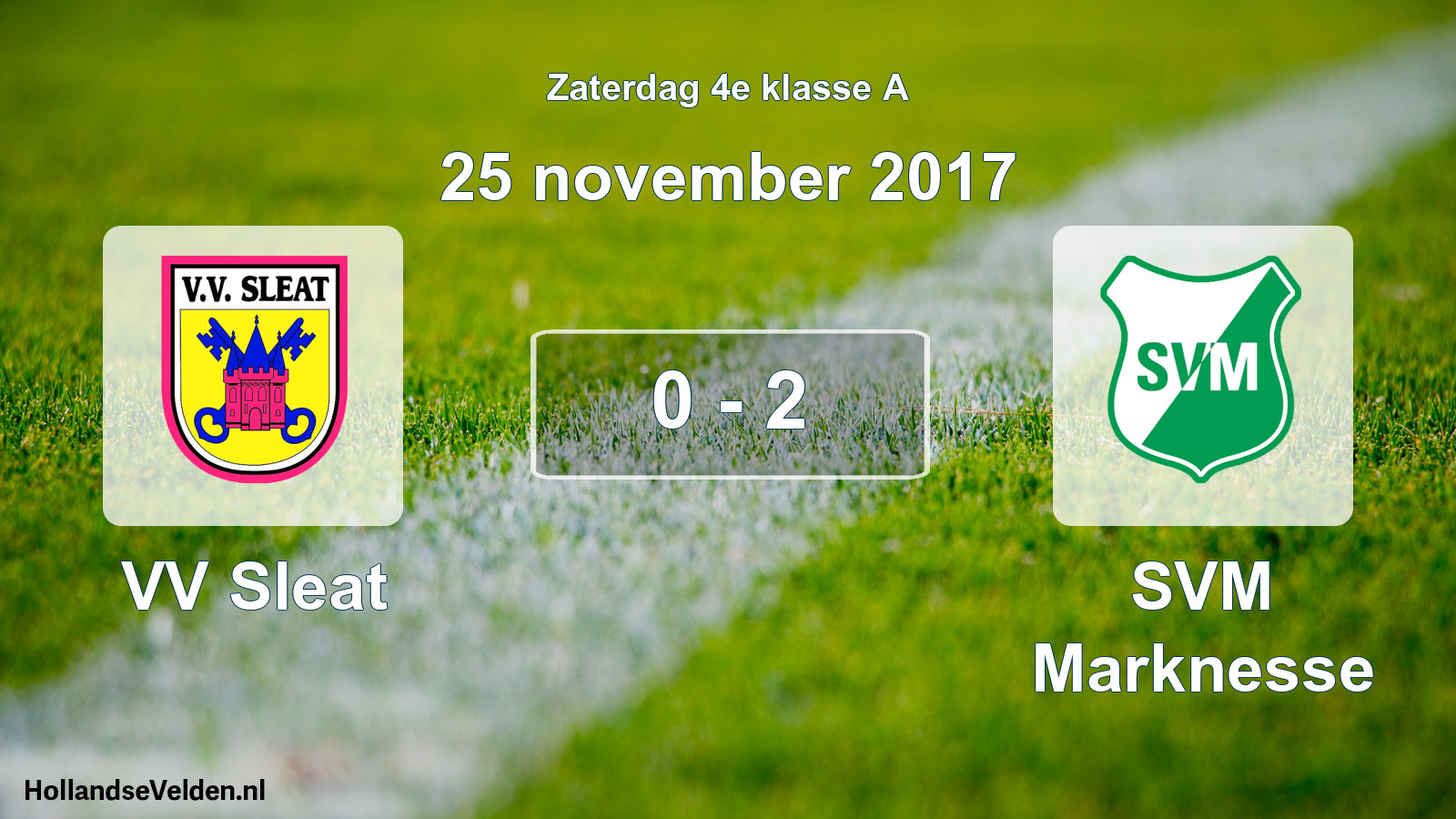 Total number of matches played: VV Sleat - SVM Marknesse 0 - 2 (25 November 2017)