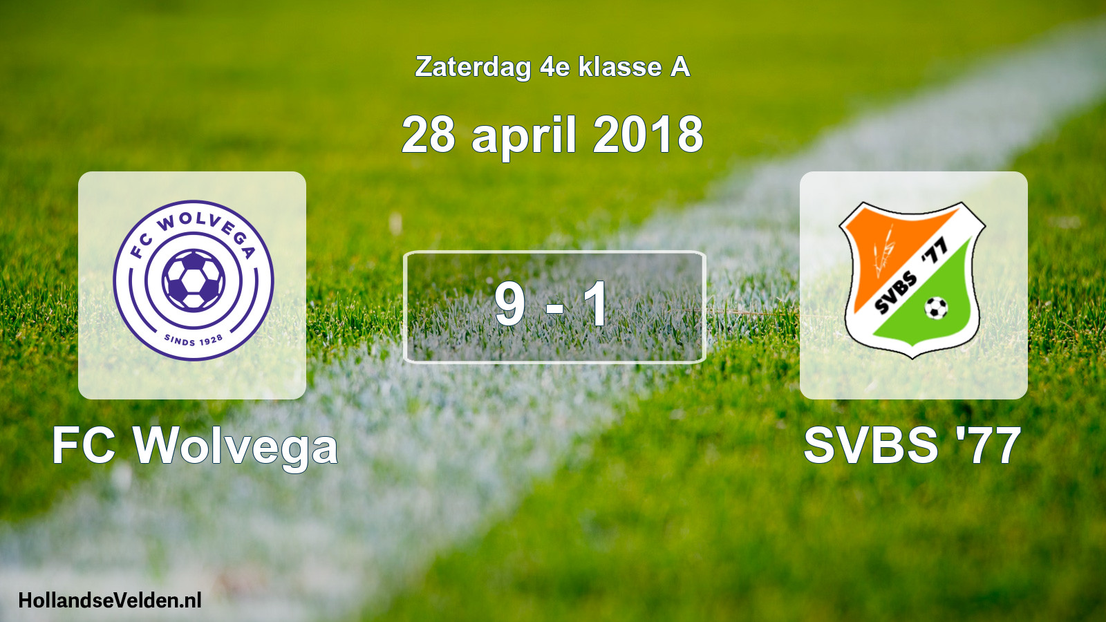 Total number of matches played: FC Wolvega - SVBS '77 9 - 1 (28 April 2018)