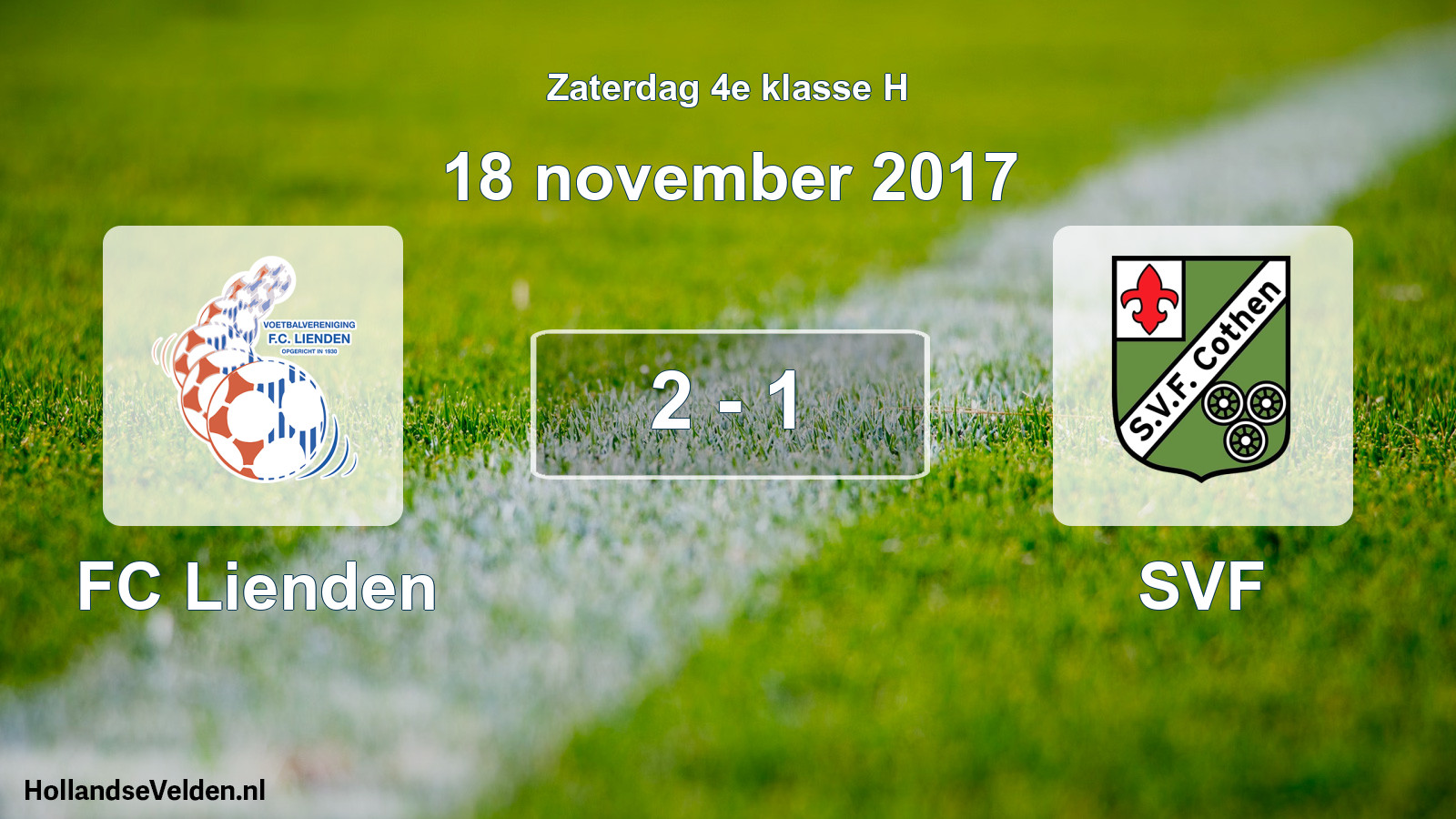 Total number of matches played: FC Lienden - SVF 2 - 1 (18 November 2017)
