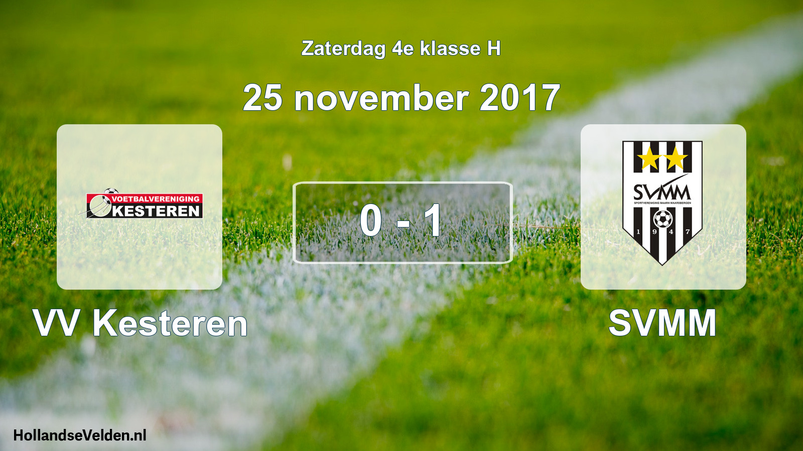 Total number of matches played: VV Kesteren - SVMM 0 - 1 (25 November 2017)