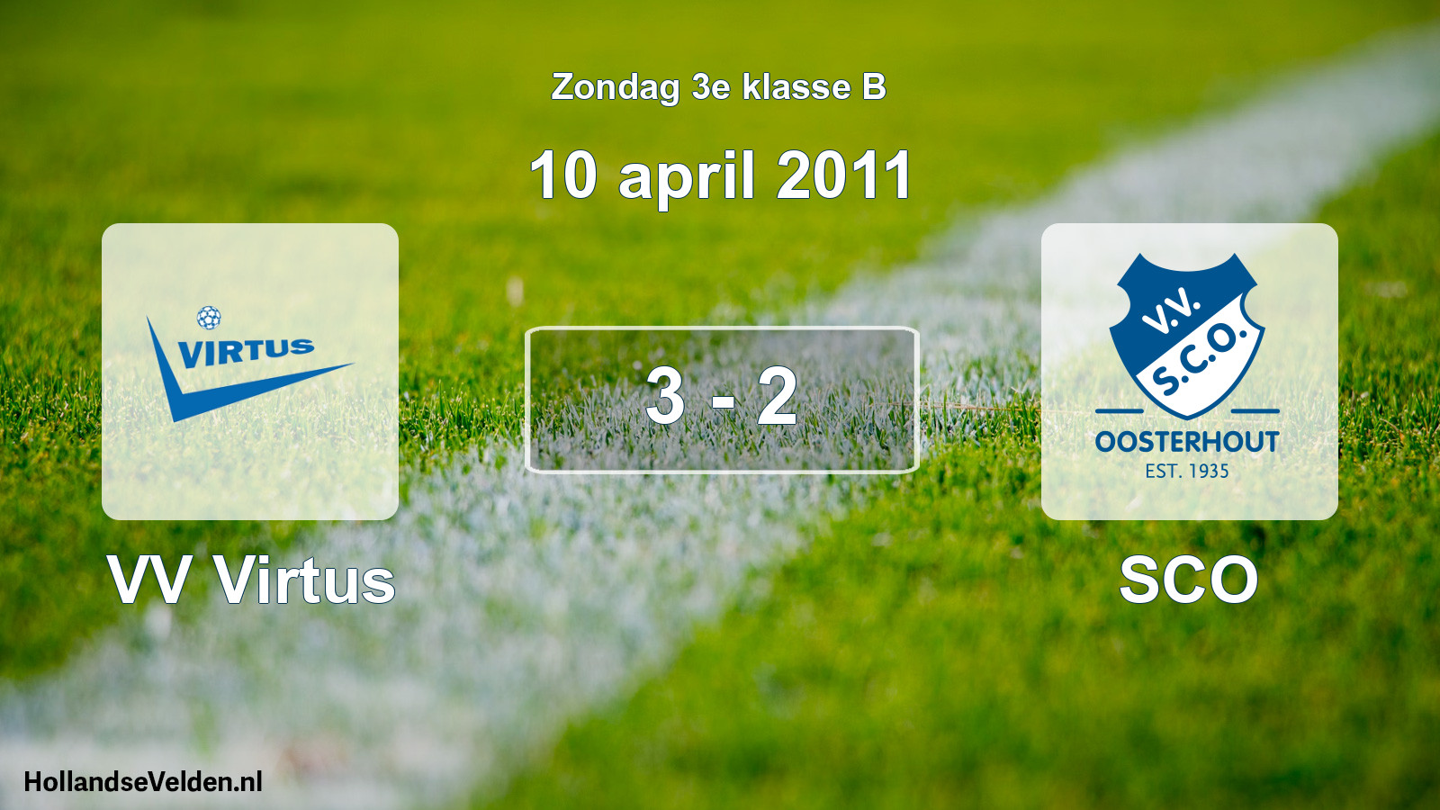Total number of matches played: VV Virtus - SCO 3 - 2 (10 April 2011)