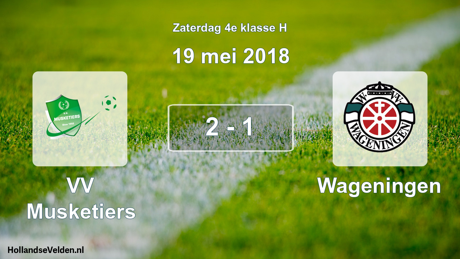 Total number of matches played: VV Musketiers - Wageningen 2 - 1 (19 May 2018)