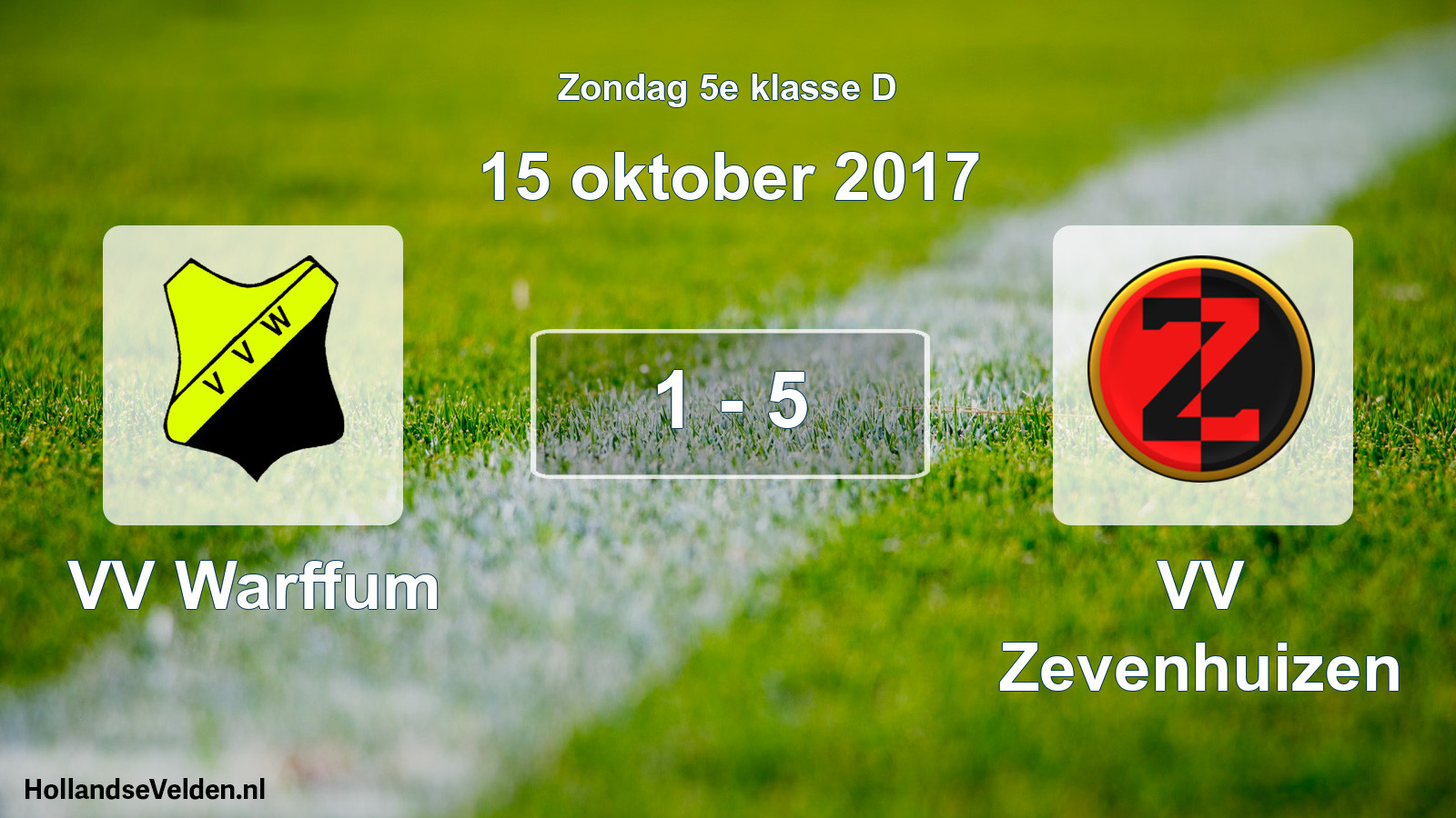 Total number of matches played: VV Warffum - VV Zevenhuizen 1 - 5 (15 October 2017)