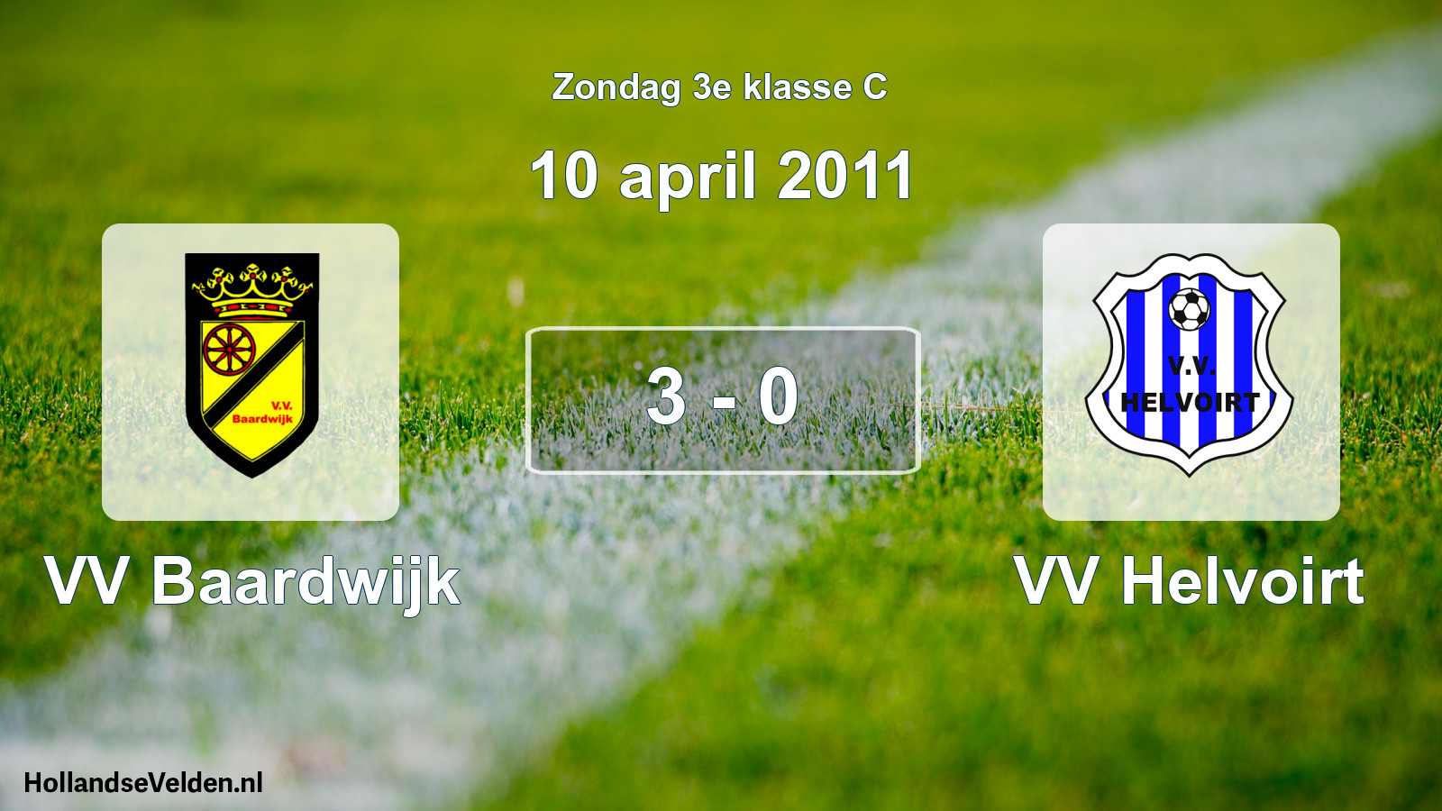 Total number of matches played: VV Baardwijk - VV Helvoirt 3 - 0 (10 April 2011)
