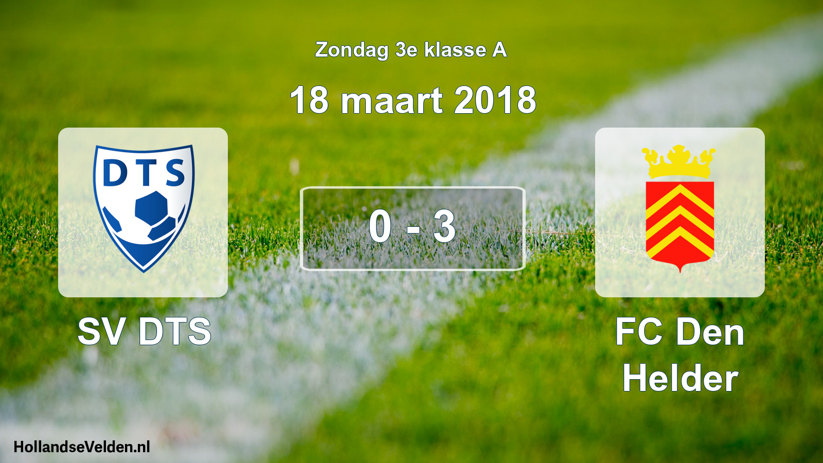 Total number of matches played: SV DTS - FC Den Helder 0 - 3 (18 March 2018)