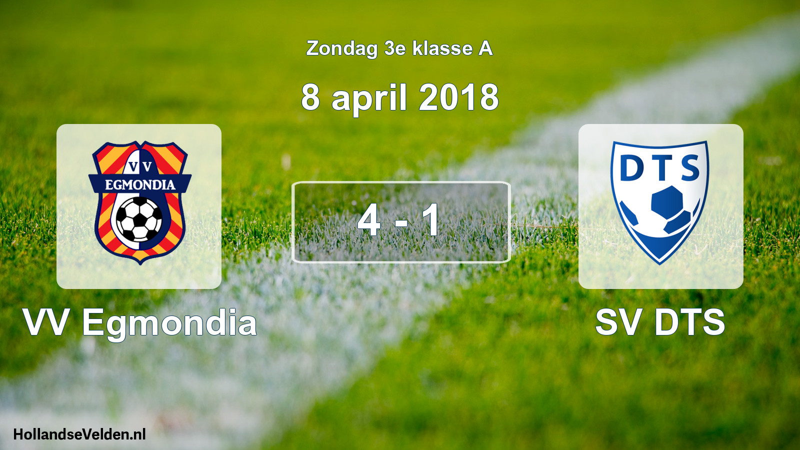 Total number of matches played: VV Egmondia - SV DTS 4 - 1 (8 April 2018)