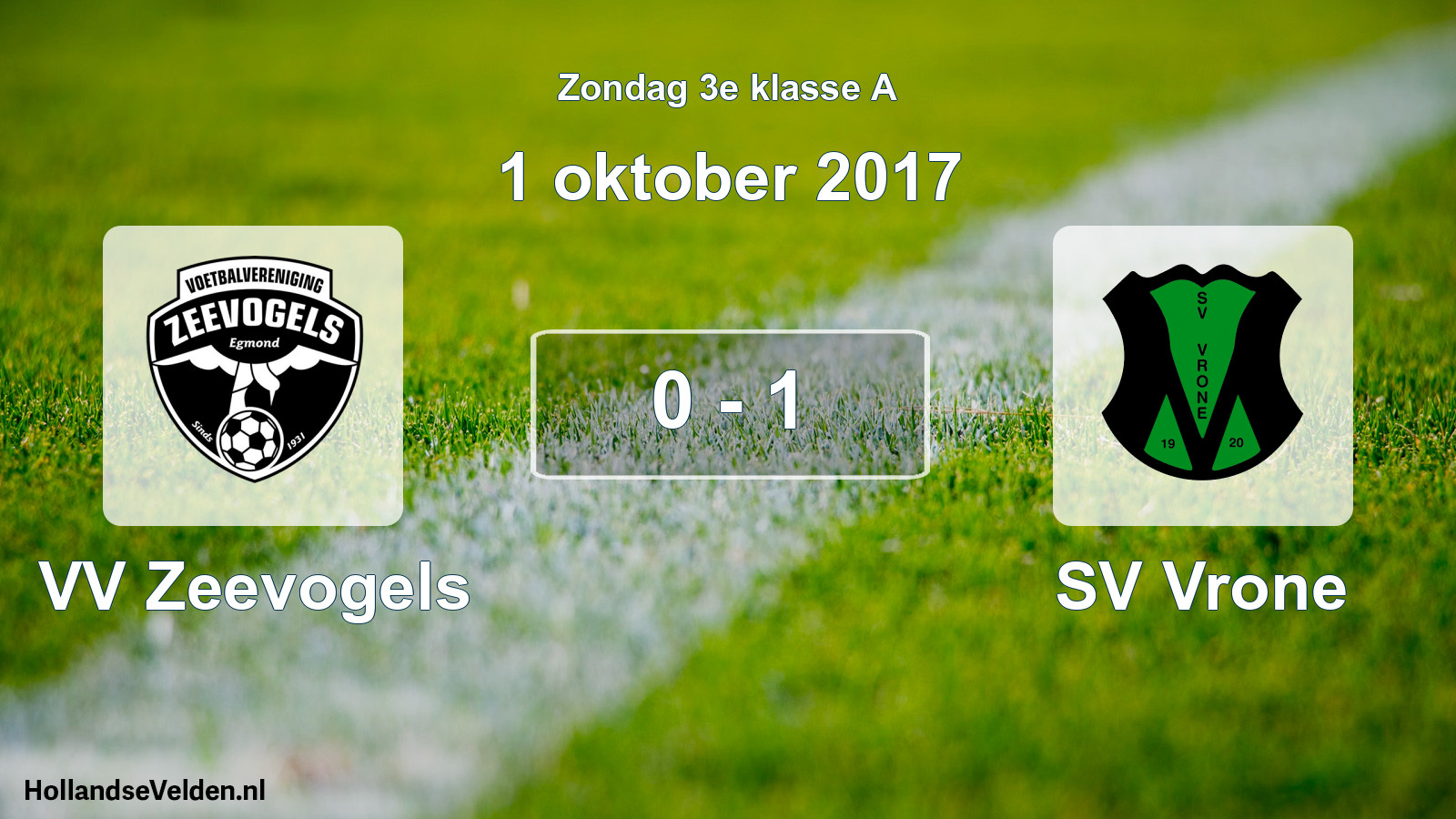 Total number of matches played: VV Zeevogels - SV Vrone 0 - 1 (1 October 2017)