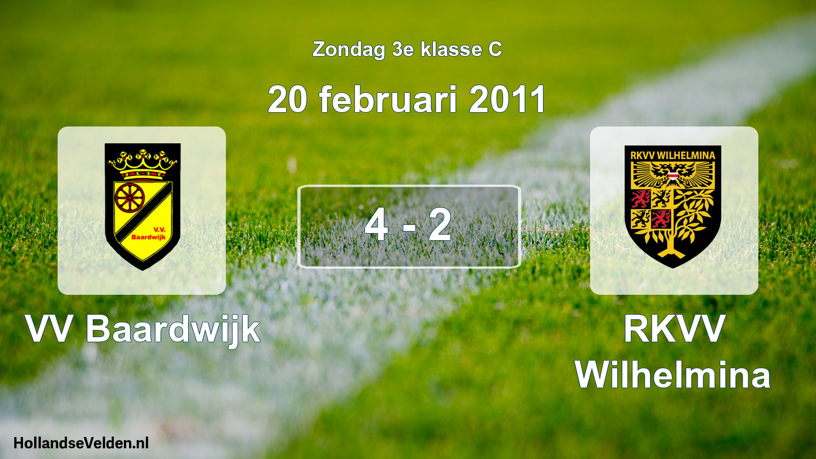 Total number of matches played: VV Baardwijk - RKVV Wilhelmina 4 - 2 (20 February 2011)