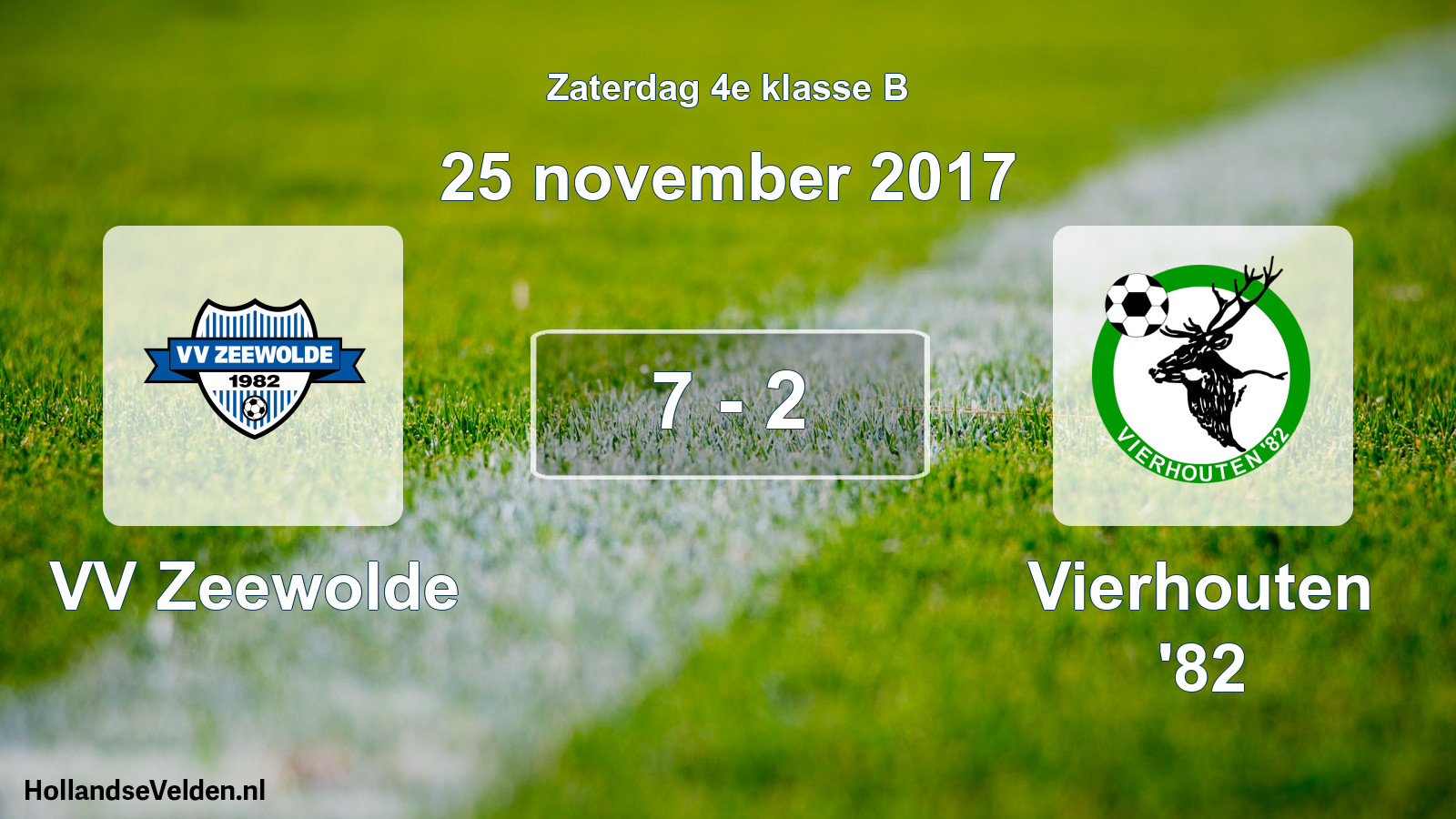 Total number of matches played: VV Zeewolde - Vierhouten '82 7 - 2 (25 November 2017)