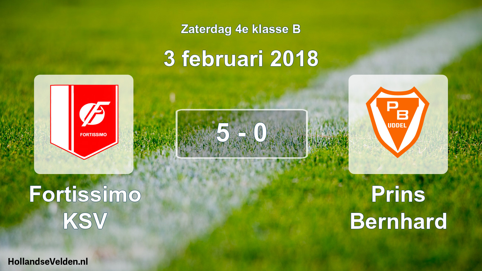 Total number of matches played: Fortissimo KSV - Prins Bernhard 5 - 0 (3 February 2018)