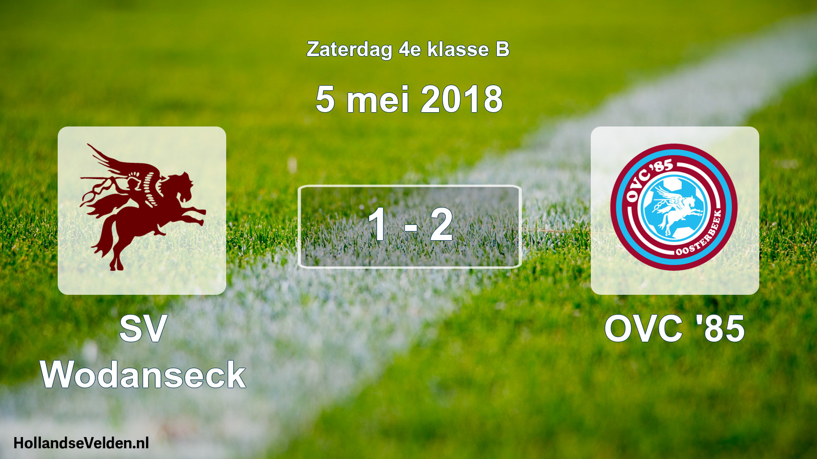 Total number of matches played: SV Wodanseck - OVC '85 1 - 2 (5 May 2018)