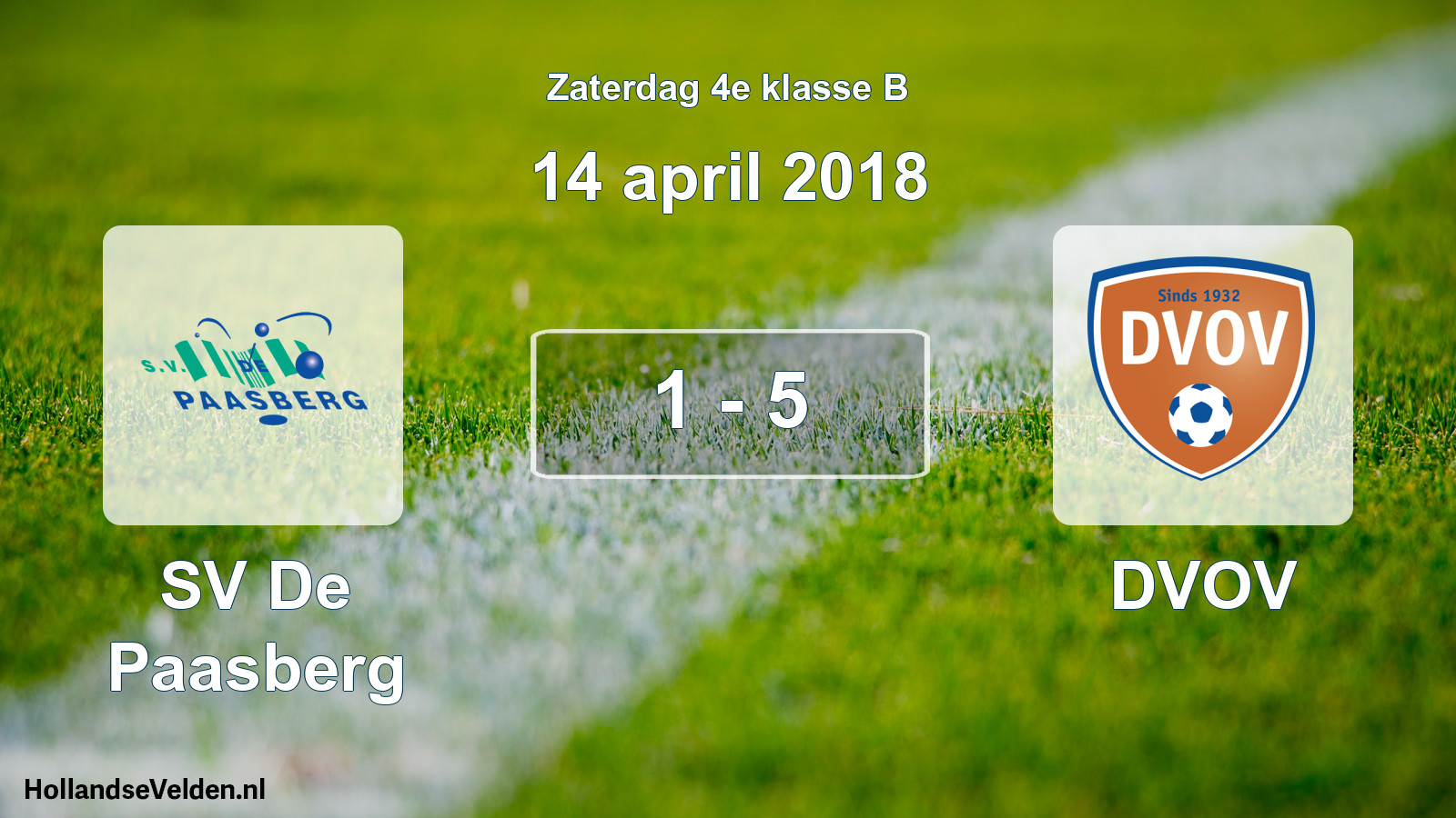 Total number of matches played: SV De Paasberg - DVOV 1 - 5 (14 April 2018)