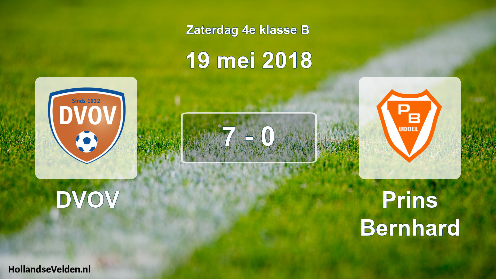 Total number of matches played: DVOV - Prins Bernhard 7 - 0 (19 May 2018)