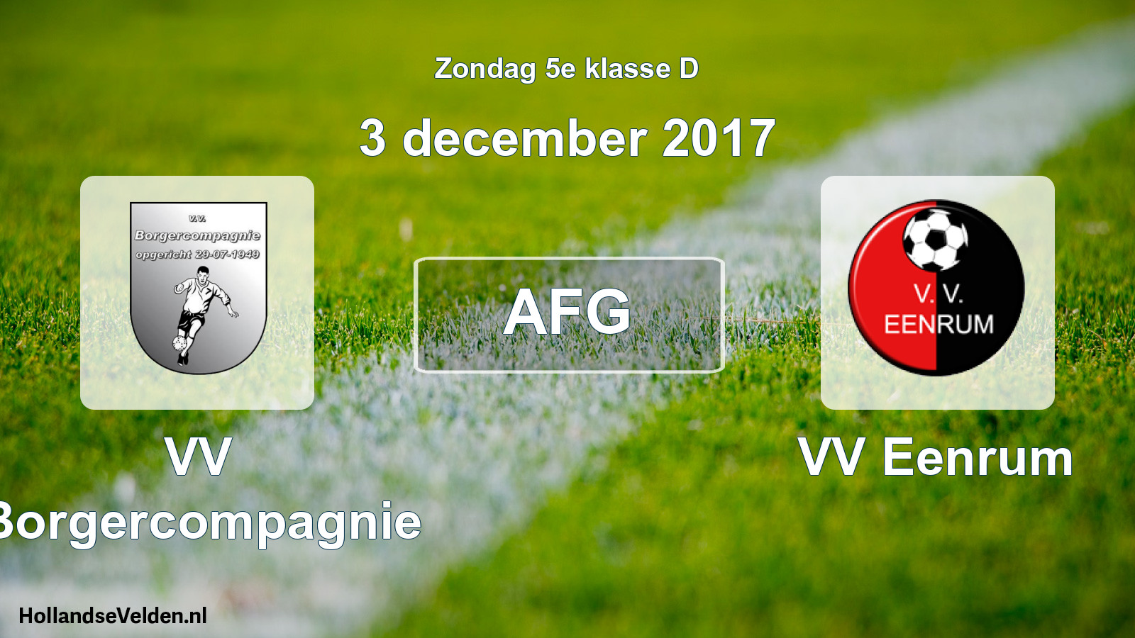 Scheduled Match: VV Borgercompagnie - VV Eenrum (3 December 2017)