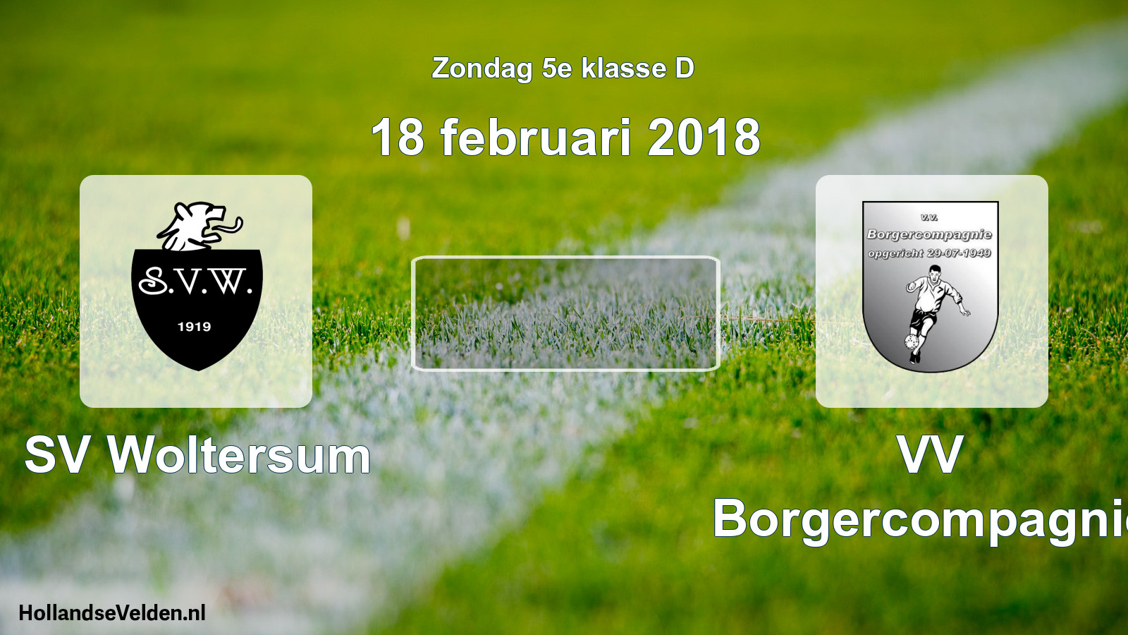 Scheduled Match: SV Woltersum - VV Borgercompagnie (18 February 2018)