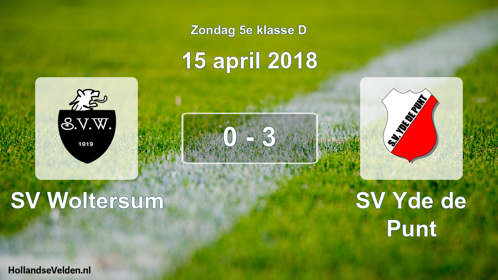 Total number of matches played: SV Woltersum - SV Yde de Punt 0 - 3 (15 April 2018)