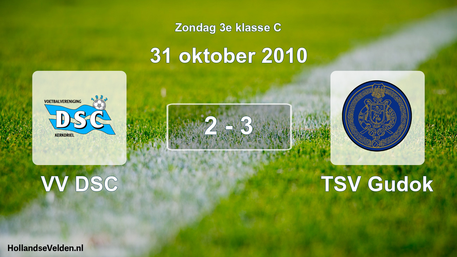 Total number of matches played: VV DSC - TSV Gudok 2 - 3 (31 October 2010)