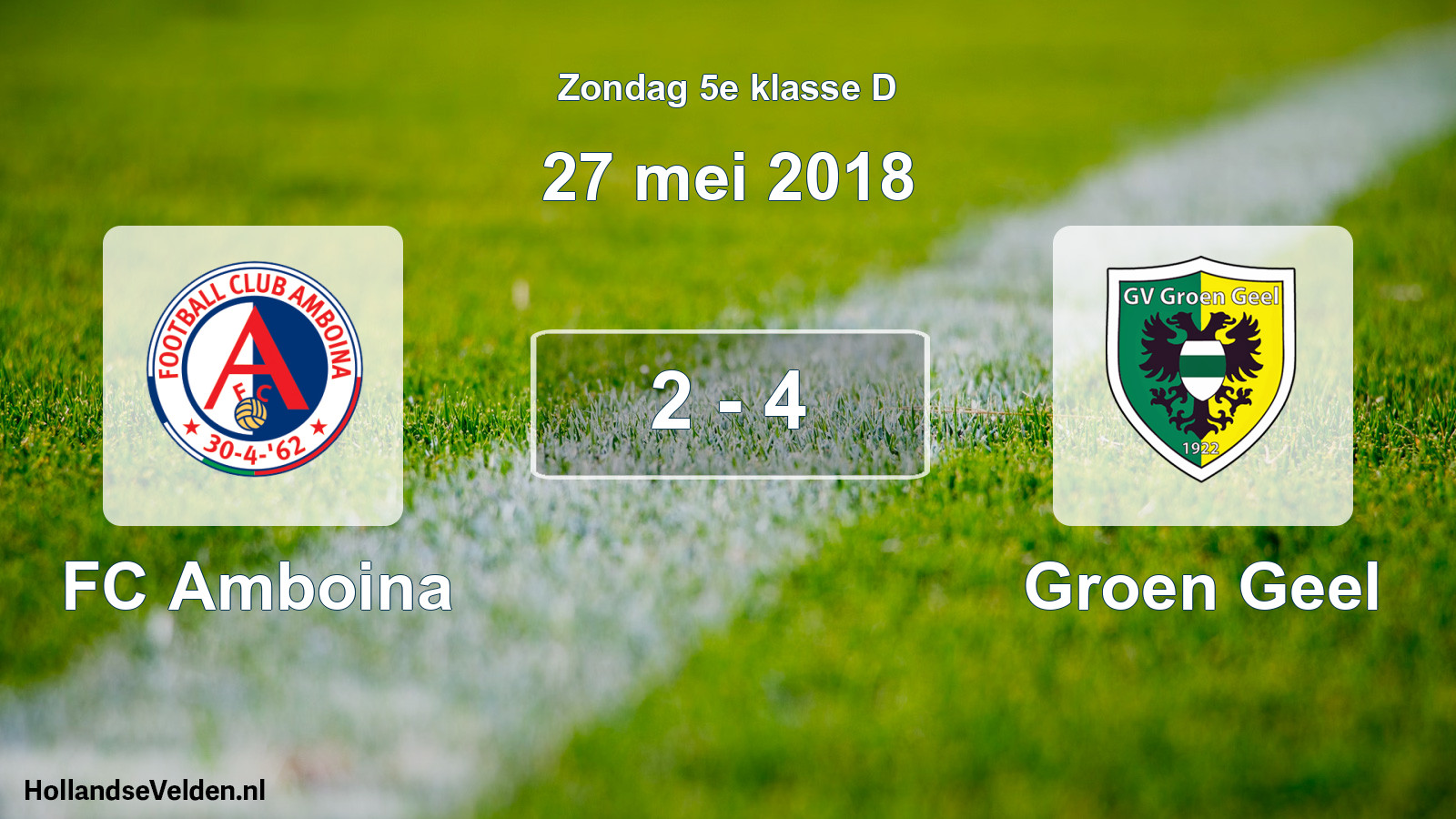 Total number of matches played: FC Amboina - Groen Geel 2 - 4 (27 May 2018)