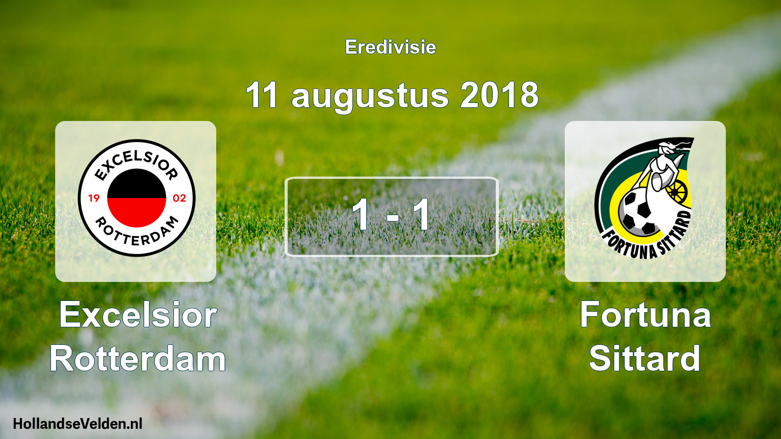 Total number of matches played: Excelsior Rotterdam - Fortuna Sittard 1 - 1 (11 August 2018)