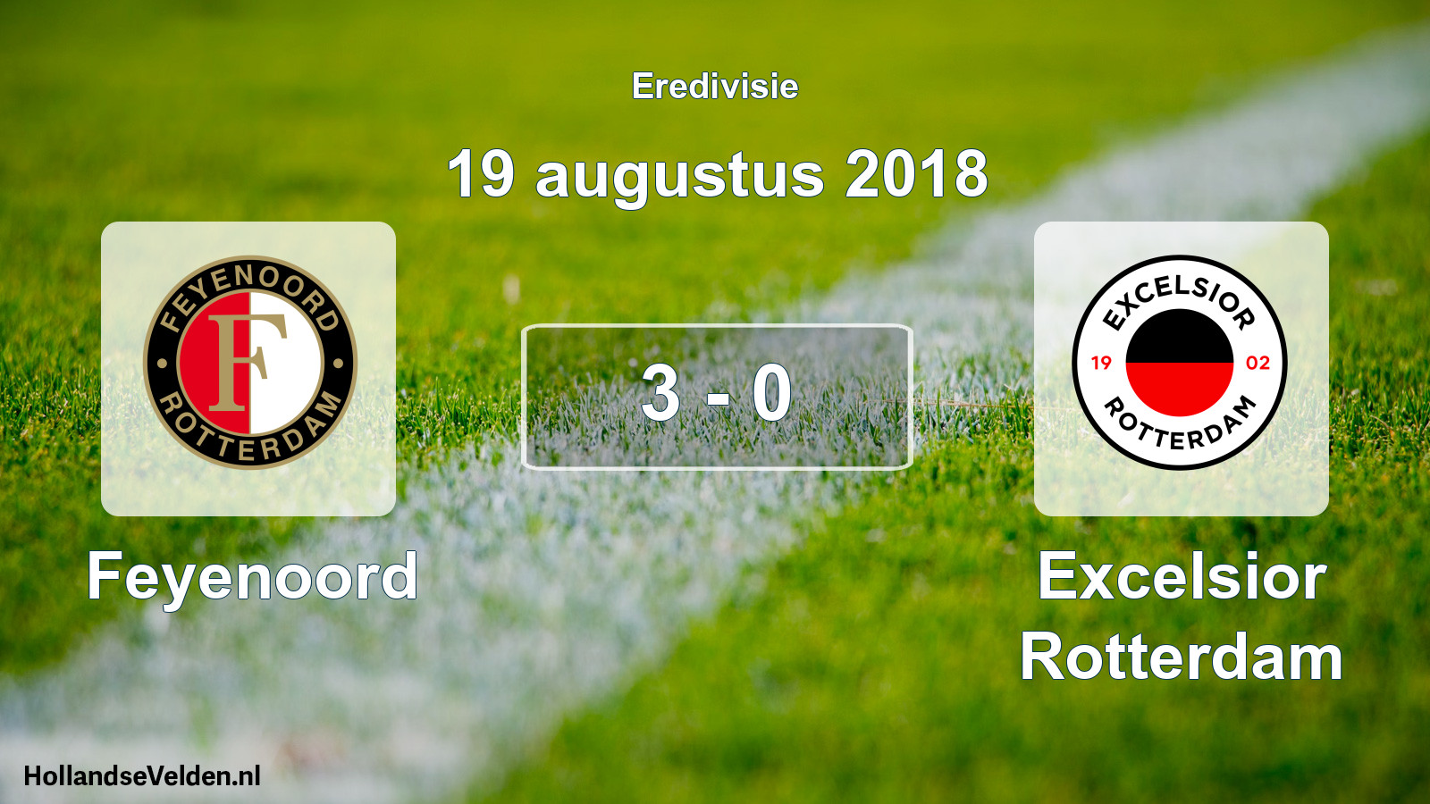 Total number of matches played: Feyenoord - Excelsior Rotterdam 3 - 0 (19 August 2018)