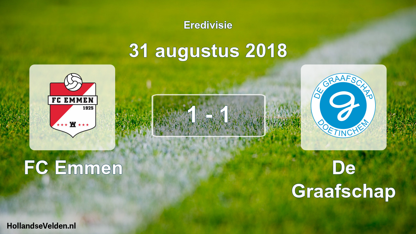 Total number of matches played: FC Emmen - De Graafschap 1 - 1 (31 August 2018)