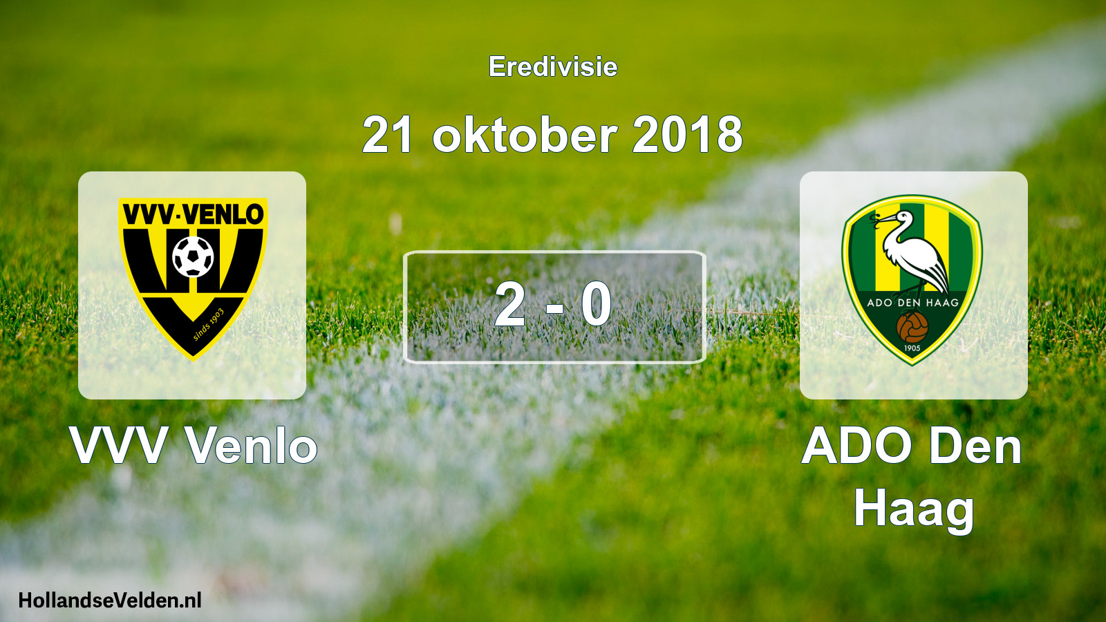 Total number of matches played: VVV Venlo - ADO Den Haag 2 - 0 (21 October 2018)