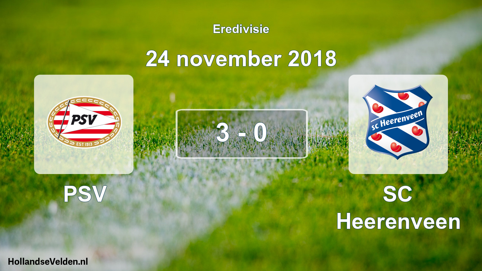 Total number of matches played: PSV - SC Heerenveen 3 - 0 (24 November 2018)